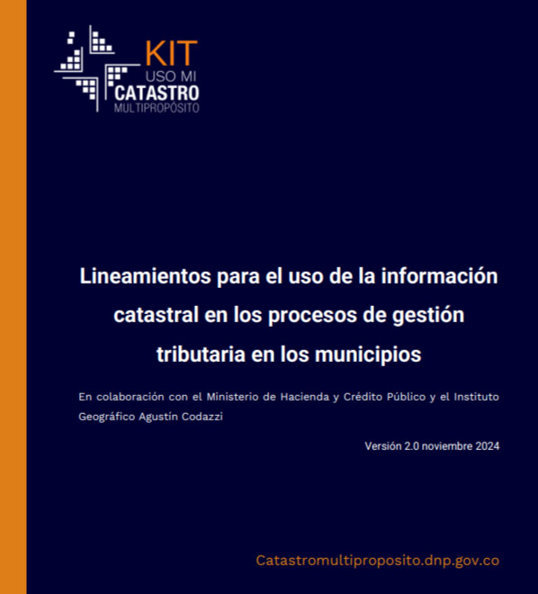Lineamientos para el uso de la información catastral en la gestión tributaria municipal